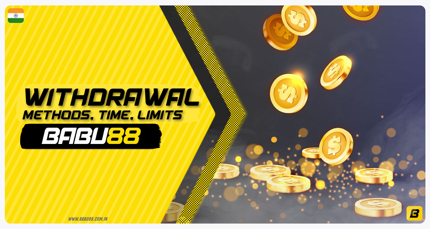 In-depth guide to withdrawal methods on the Babu88 India platform